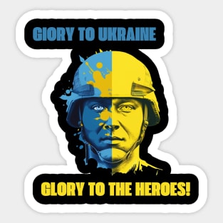 Glory to  Heroes! Sticker